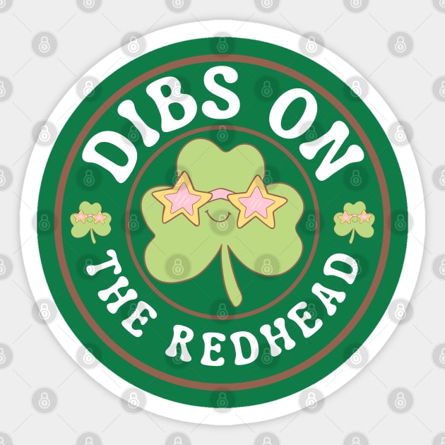 Dibs-On-The-Redhead Sticker by Creatifly Graphic Tees